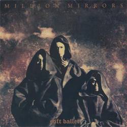Soft Ballet : Million Mirrors